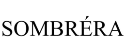SOMBRÉRA trademark