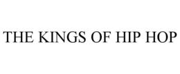 THE KINGS OF HIP HOP trademark