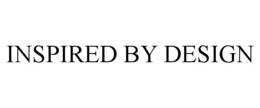INSPIRED BY DESIGN trademark