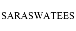 SARASWATEES trademark