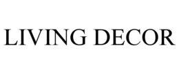 LIVING DECOR trademark