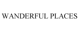 WANDERFUL PLACES trademark