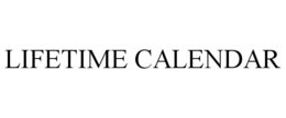 LIFETIME CALENDAR trademark