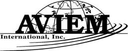 AVIEM INTERNATIONAL, INC. trademark