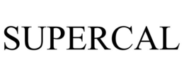 SUPERCAL trademark