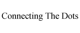 CONNECTING THE DOTS trademark