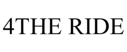 4THE RIDE trademark