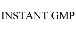 INSTANT GMP trademark