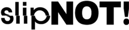 SLIPNOT! trademark