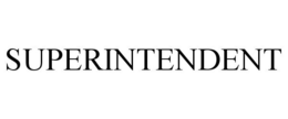 SUPERINTENDENT trademark