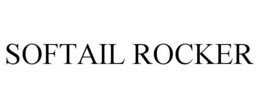 SOFTAIL ROCKER trademark