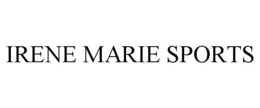 IRENE MARIE SPORTS trademark