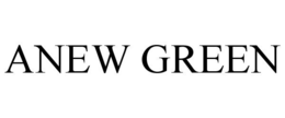 ANEW GREEN trademark