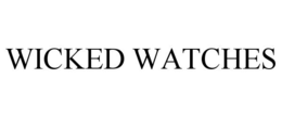 WICKED WATCHES trademark