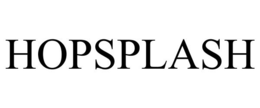 HOPSPLASH trademark