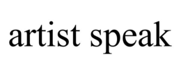 ARTIST SPEAK trademark