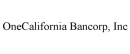 ONECALIFORNIA BANCORP, INC trademark