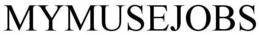 MYMUSEJOBS trademark