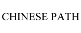 CHINESE PATH trademark