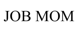 JOB MOM trademark