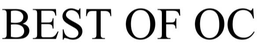 BEST OF OC trademark