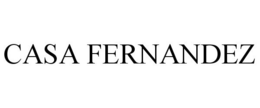 CASA FERNANDEZ trademark