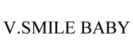 V.SMILE BABY trademark