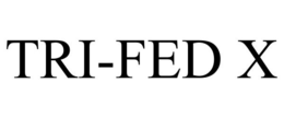 TRI-FED X trademark