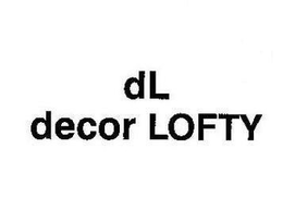 DL DECOR LOFTY trademark
