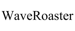 WAVEROASTER trademark