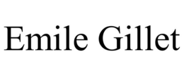 EMILE GILLET trademark