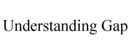 UNDERSTANDING GAP trademark