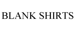 BLANK SHIRTS trademark