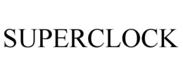 SUPERCLOCK trademark