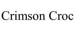 CRIMSON CROC trademark