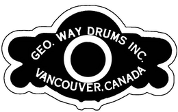 GEO. WAY DRUMS INC. VANCOUVER, CANADA trademark
