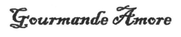 GOURMANDE AMORE trademark