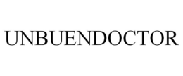 UNBUENDOCTOR trademark