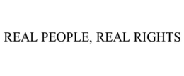 REAL PEOPLE, REAL RIGHTS trademark