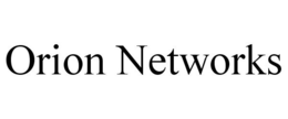 ORION NETWORKS trademark