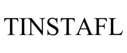 TINSTAFL trademark