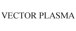 VECTOR PLASMA trademark