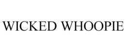 WICKED WHOOPIE trademark