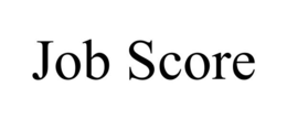 JOB SCORE trademark