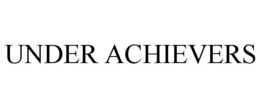UNDER ACHIEVERS trademark