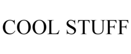 COOL STUFF trademark
