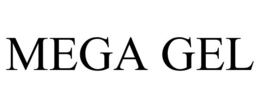 MEGA GEL trademark