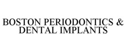 BOSTON PERIODONTICS & DENTAL IMPLANTS trademark