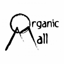 ORGANIC MALL trademark