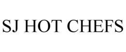 SJ HOT CHEFS trademark